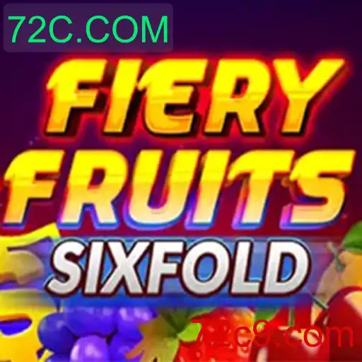 Descubra o Mundo de FieryFruitsSixFold: Um Jogo de Destaque em 72C.COM